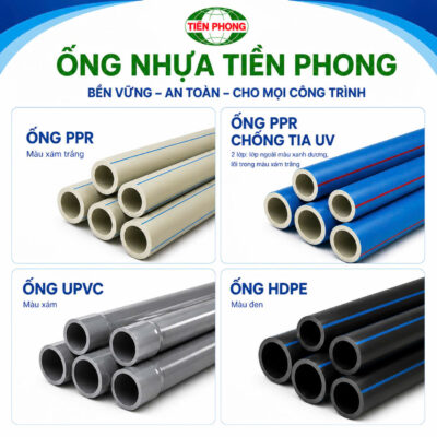 Ống nhựa tiền phong : upvc, ppr, uv, hdpe